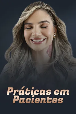 Módulo 11 - Práticas em Pacientes Reais